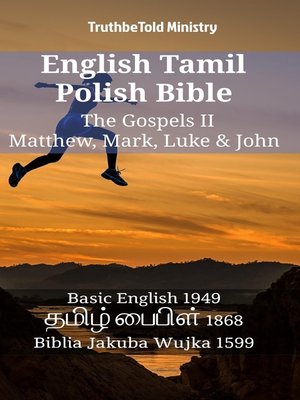 cover image of English Tamil Polish Bible--The Gospels II--Matthew, Mark, Luke & John